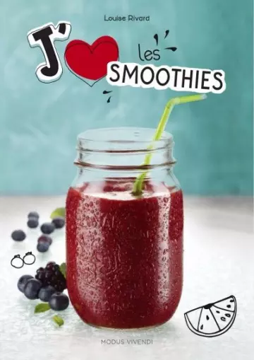 J'aime les smoothies [Livres]