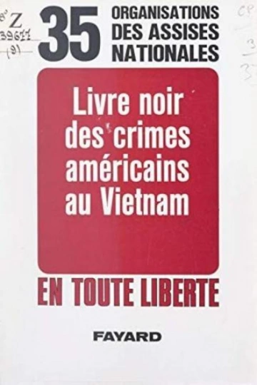 Alain Duhamel - Livre noir des crimes américains au Vietnam  [Livres]