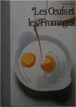 Les Oeufs et les fromages [Livres]