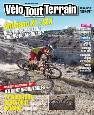 Vélo Tout Terrain N°255 – Mai-Juin 2020  [Magazines]