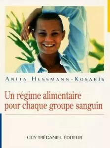 Un régime alimentaire pour chaque groupe sanguin [Livres]