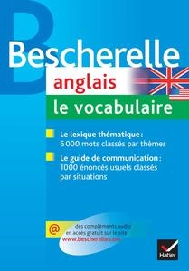 Bescherelle Anglais : le vocabulaire  [Livres]