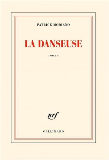 Patrick Modiano La danseuse [Livres]