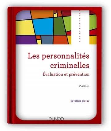 Les personnalités criminelles Catherine Blatier [Livres]