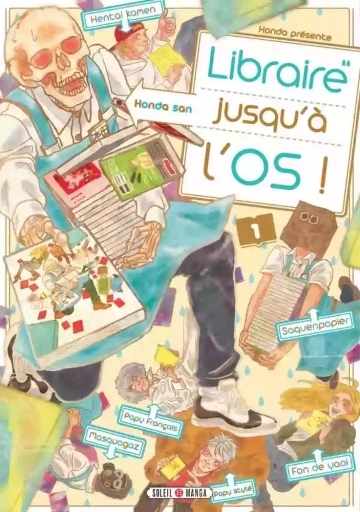 LIBRAIRE JUSQU'À L'OS (01-04)  [Mangas]