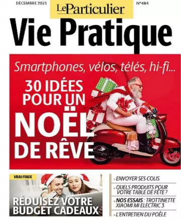 Le Particulier Vie Pratique N°484 – Décembre 2021 [Magazines]