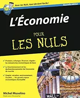 L’ÉCONOMIE POUR LES NULS [Livres]