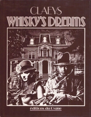 WHISKY’S DREAMS  [BD]