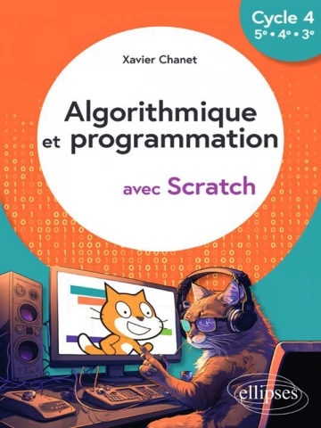 Algorithmique et programmation avec Scratch  [Livres]