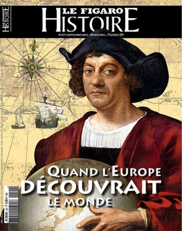 Le Figaro Histoire N°69 – Août-Septembre 2023  [Magazines]