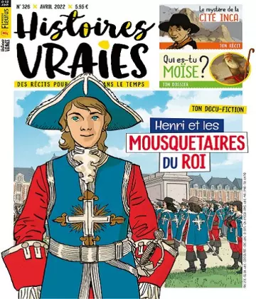 Histoires Vraies N°326 – Avril 2022 [Magazines]