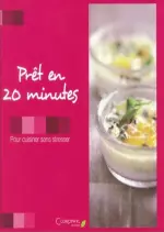 Prêt en 20 minutes [Livres]