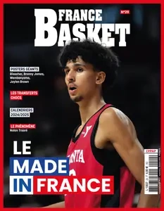 France Basket N.29 - Août-Septembre-Octobre 2024 [Magazines]