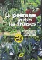 Le poireau préfère les fraises [Livres]