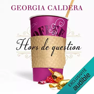 Hors de question T2  Georgia Caldera  [AudioBooks]