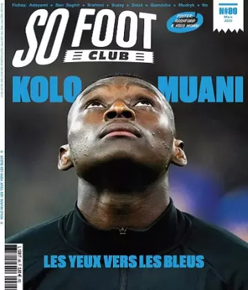 So Foot Club N°89 – Mars 2023 [Magazines]