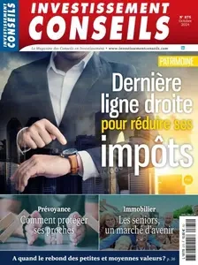 Investissement Conseils - Octobre 2024 [Magazines]