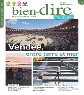 Bien-Dire Initial N°34 – Août-Septembre 2022  [Magazines]