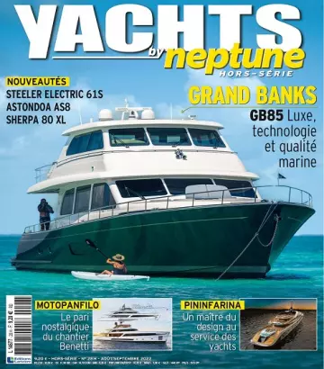 Yachts by Neptune Hors Série N°28 – Août-Septembre 2022  [Magazines]