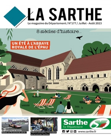 La Sarthe N°177 – Juillet-Août 2023 [Magazines]