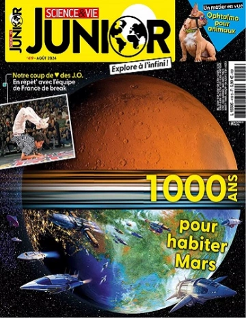 Science et Vie Junior N°419 – Août 2024 [Magazines]