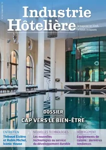 Industrie Hôtelière N.764 - 8 Octobre 2024 [Magazines]