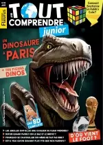 Tout Comprendre Junior N°66 – Juin 2018 [Magazines]