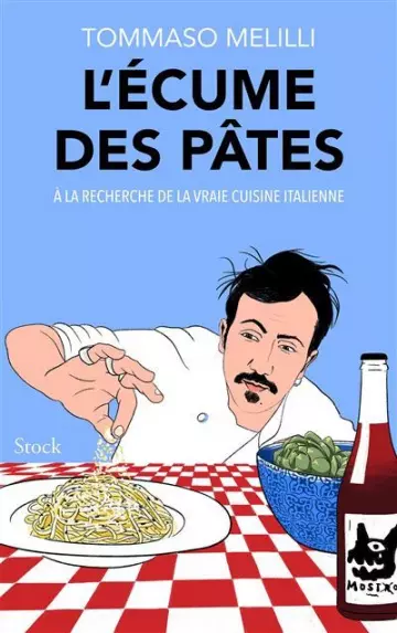 L'ÉCUME DES PÂTES - MELILLI, TOMMASO [Livres]