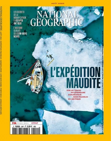 National Geographic N°287 – Août 2023  [Magazines]