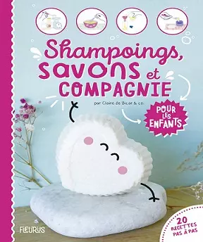 Shampoings- savons et compagnie  [Livres]