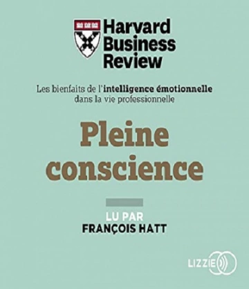 Pleine conscience Harvard Business Review [AudioBooks]