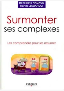 SURMONTER SES COMPLEXES  [Livres]