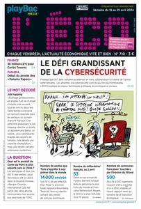 L'ÉCO N.710 - 19 Avril 2024 [Journaux]