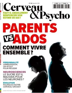 Cerveau & Psycho - Septembre 2024 [Magazines]