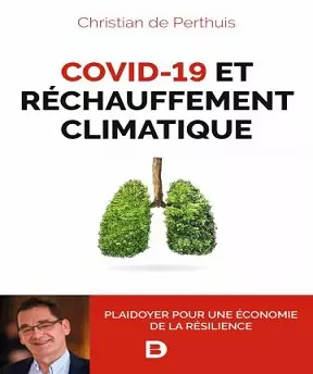 Covid-19 et réchauffement climatique - Christian de Perthuis  [Livres]