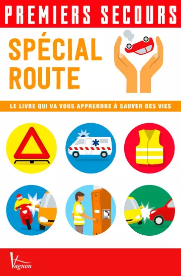 Spécial route - Premier secour [Livres]