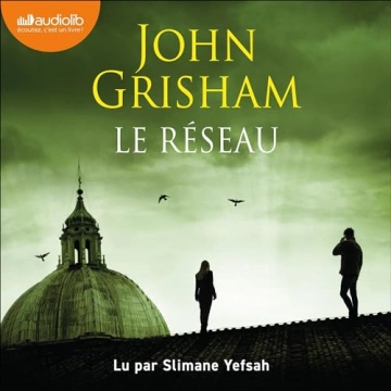 Le Réseau   John Grisham [AudioBooks]