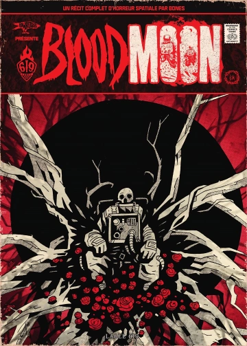 LowReader Présente : Blood Moon (Label 619) - One Shot - Bones - Rue de Sèvres [BD]