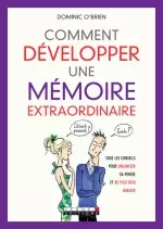 Comment développer une mémoire extraordinaire [Livres]