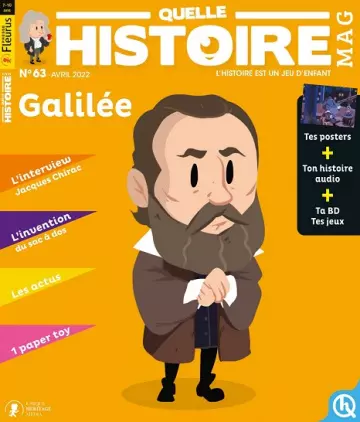 Quelle Histoire Mag N°63 – Avril 2022  [Magazines]