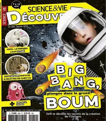 Science et Vie Découvertes N°289 – Janvier 2023 [Magazines]