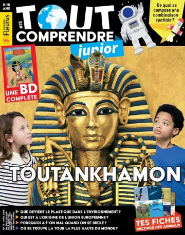 Tout Comprendre Junior N°75 – Avril 2019 [Magazines]