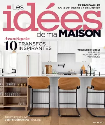 Les Idées De Ma Maison – Avril-Mai 2023 [Magazines]