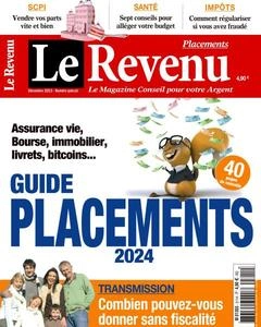 Le Revenu Placements - Décembre 2023 [Magazines]