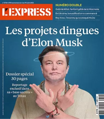 L’Express N°3709-3710 Du 4 au 17 Août 20229-3710 Du 4 au 17 Août 2022  [Magazines]