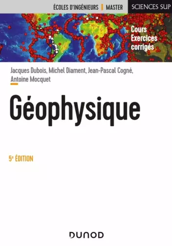 Géophysique - 5e édition  [Livres]