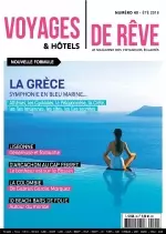 Voyages et Hôtels De Rêve N°40 – Été 2018  [Magazines]