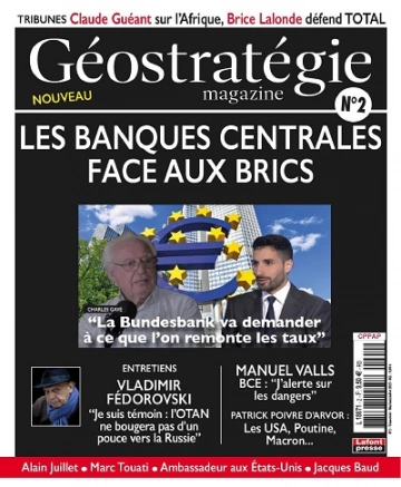 Géostratégie Magazine N°2 – Mai-Juillet 2023 [Magazines]