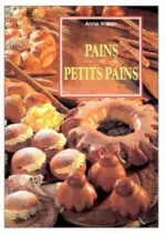 Anne Wilson - Pains Et Petits Pains [Livres]