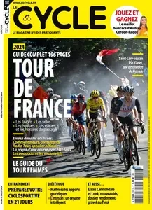 Le Cycle - Juillet 2024  [Magazines]